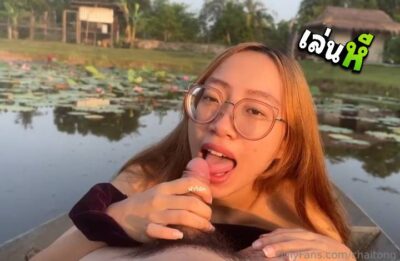 คลิปหลุด ชายต๊องหญิงเพี้ยน ChaitongYingpeant เบื่อบนเตียงลองไปเสียวบนเรือ พายเรือมาเปิดควยให้อมเสียวๆ อย่างฟิน